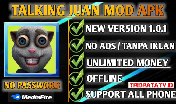 Talking Juan Mod Apk Unlimited Money Mod Hack Terbaru 2024