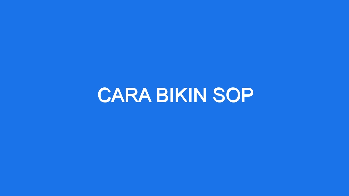 Cara Bikin Sop