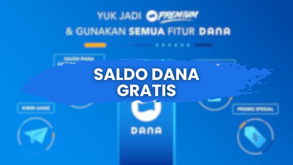 Saldo DANA Gratis